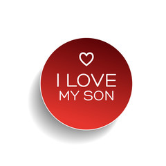 I love my son badge