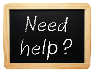 Obraz premium Need help chalkboard