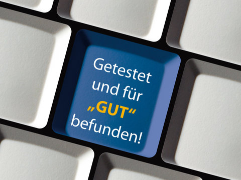 Getestet und f&uuml;r gut befunden!