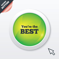 You are the best icon. Customer award symbol.