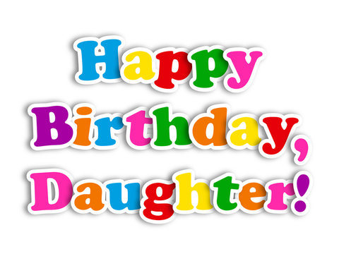"HAPPY BIRTHDAY DAUGHTER" Card (party message congratulations)