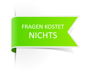 Bilder und Videos suchen: "fragen kostet nichts"