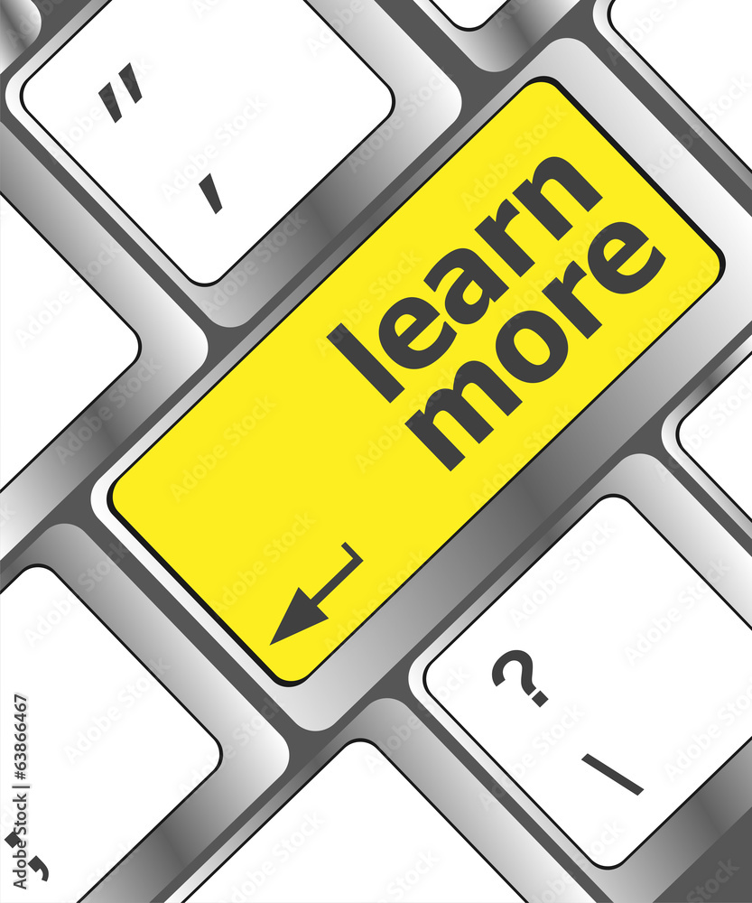 Poster close up view on conceptual keyboard - learn more key