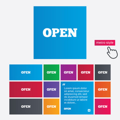 Open sign icon. Entry symbol.