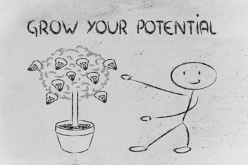 person cultivating potential, talent, ideas