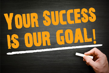 your success is your goal
