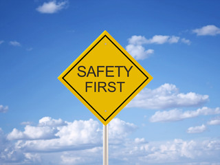 Safety First