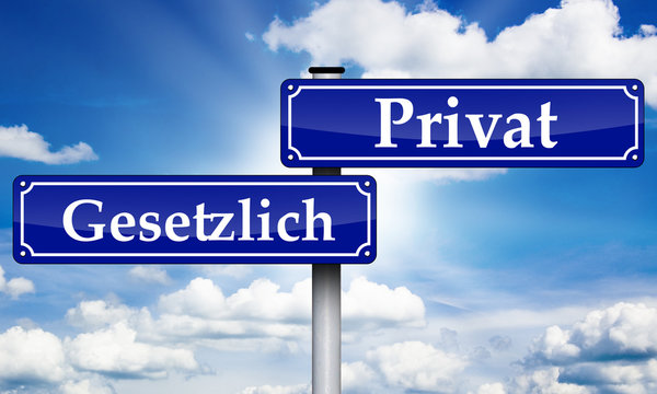 Schild Antik mit Gesetzlich und Privat