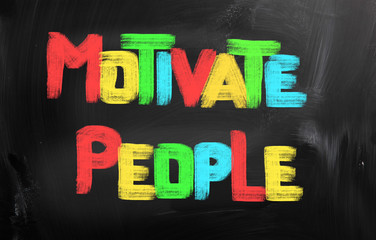Obraz premium Motivate People Concept