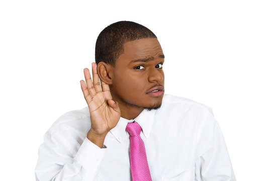 What? Young man asking to speak up on white background 