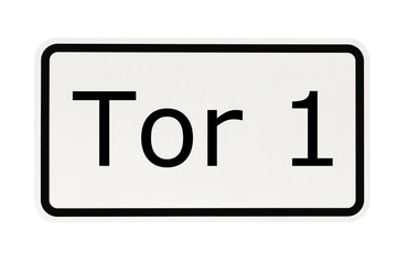 Schild - Tor 1