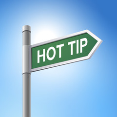 3d road sign saying hot tip