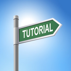 Obraz premium 3d road sign saying tutorial