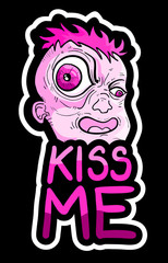 Kiss me