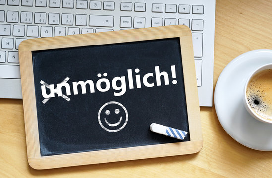 unm&ouml;glich!