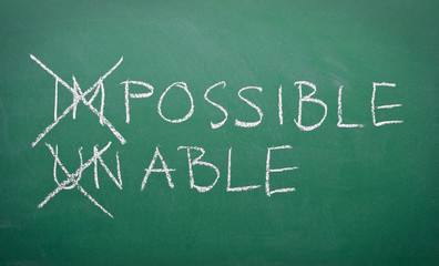 Positive thinking concept - everything is possible