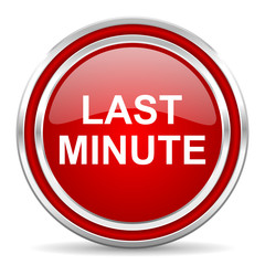 last minute red glossy icon