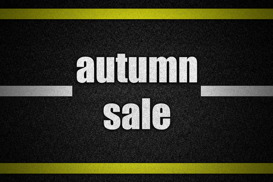 Traffic  road surface with text autumn sale