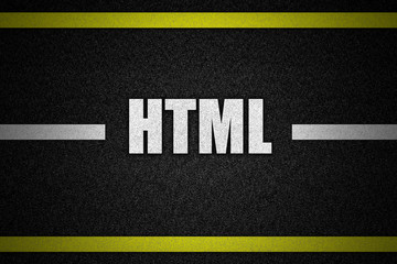 Traffic  road surface with text HTML
