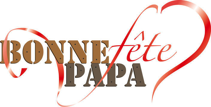 114 Best Bonne Fete Papa Images Stock Photos Vectors Adobe Stock