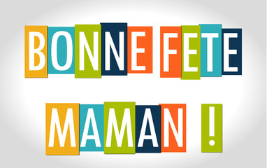 Bonne Fête Maman