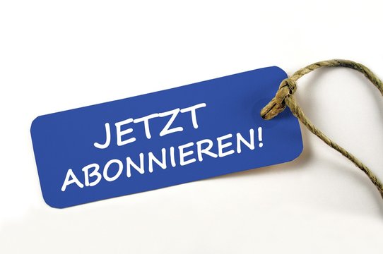Jetzt abonnieren!