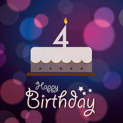 Happy 4th Birthday - Bokeh Vector Background with cake.