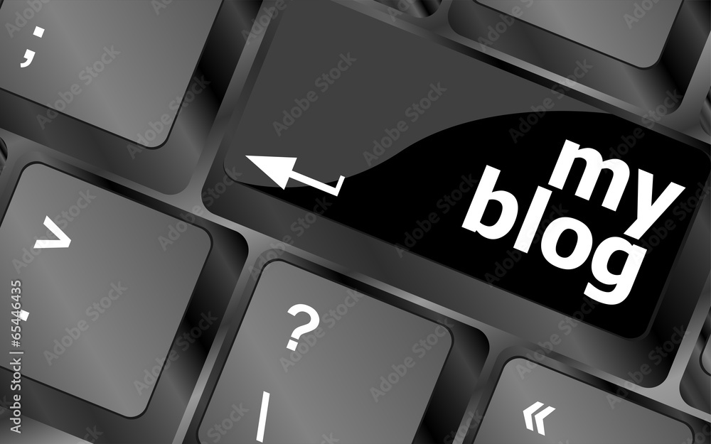 Poster my blog button on the keyboard key close-up, keyboard keys