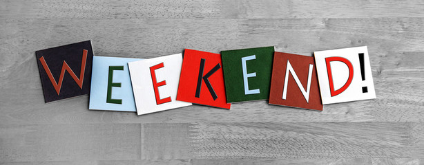 Weekend as a sign for time off, vacations and stress free.
