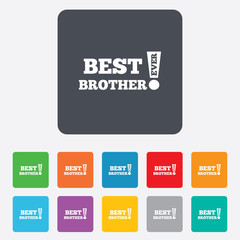 Best brother ever sign icon. Award symbol.
