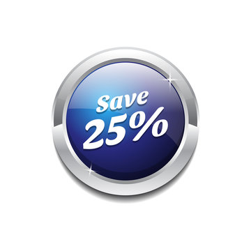save 25 Percent Glossy Shiny Circular Vector Button