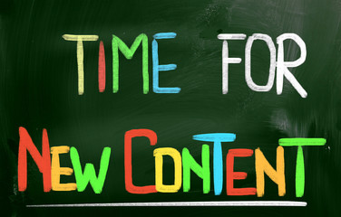 Time For New Content Concept