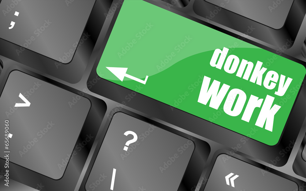 Poster donkey work button on computer keyboard key