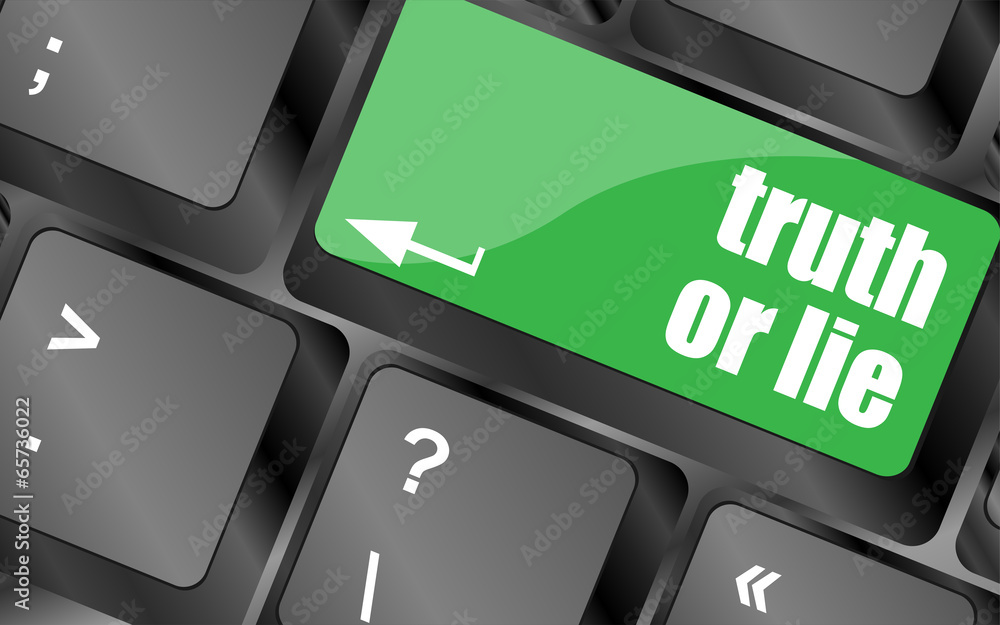 Poster truth or lie button on computer keyboard key