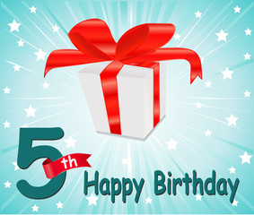 5 year Happy Birthday, anniversary Card with gift