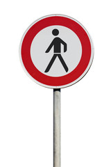 Verkehrsschild Durchgang für Fussgänger verboten