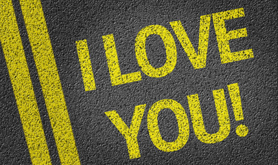 I Love You written on the road