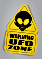 Fototapeta premium Warning UFO ZONE sign
