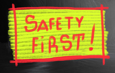 safety first!