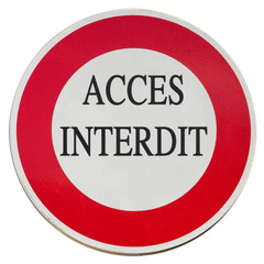 panneau accès interdit