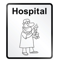 comical Hospital public information sign