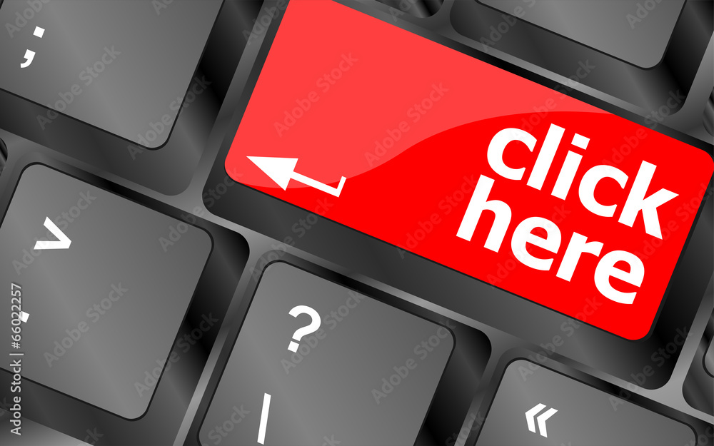 Poster keyboard with click here button, internet concept
