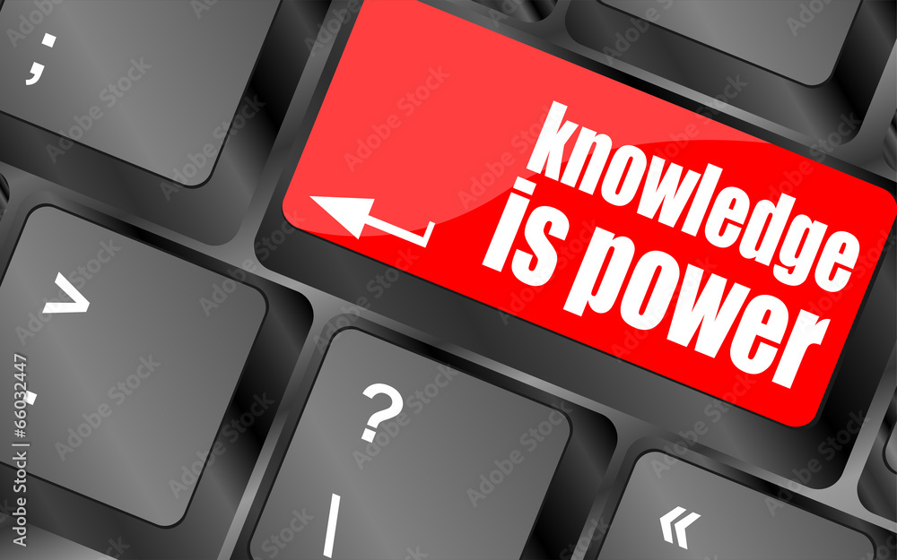 Poster knowledge is power button on computer keyboard key