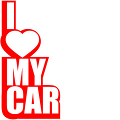 I Love My Car