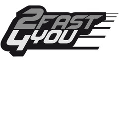 2 Fast 4 You Logo