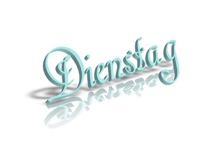 Obraz premium Dienstag