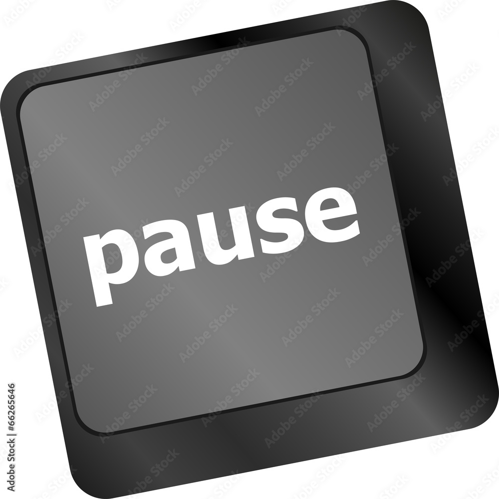 Poster computer keyboard with pause key - business concept