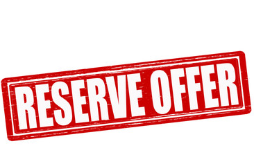 Reserve offer