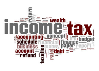 Income tax word cloud - obrazy, fototapety, plakaty