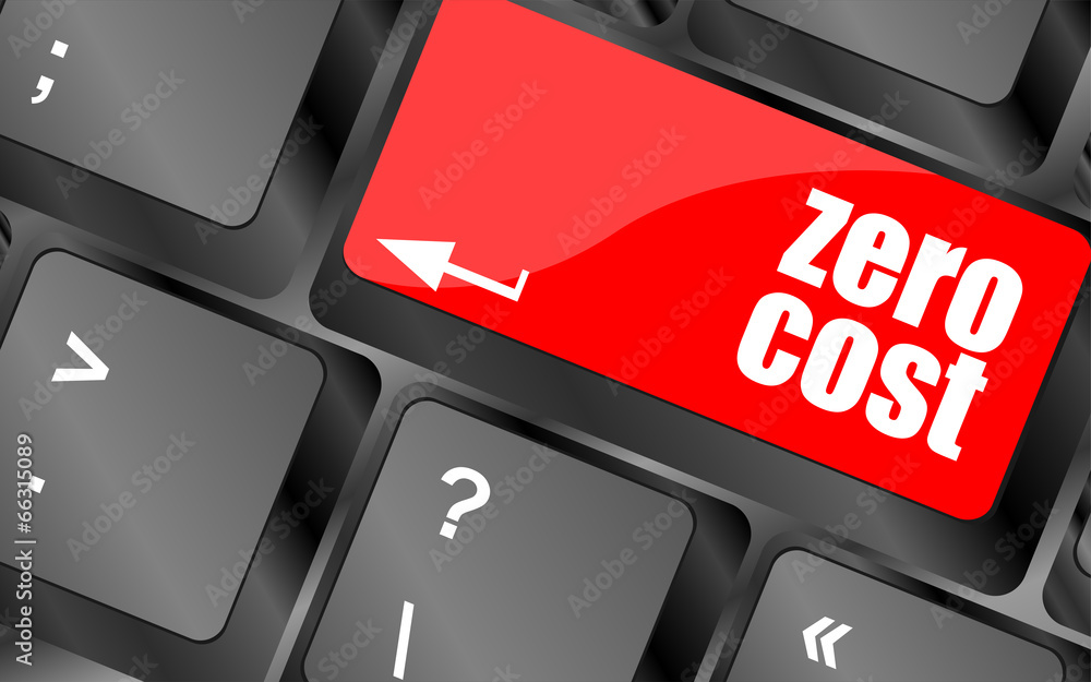 Poster zero cost button on computer keyboard key